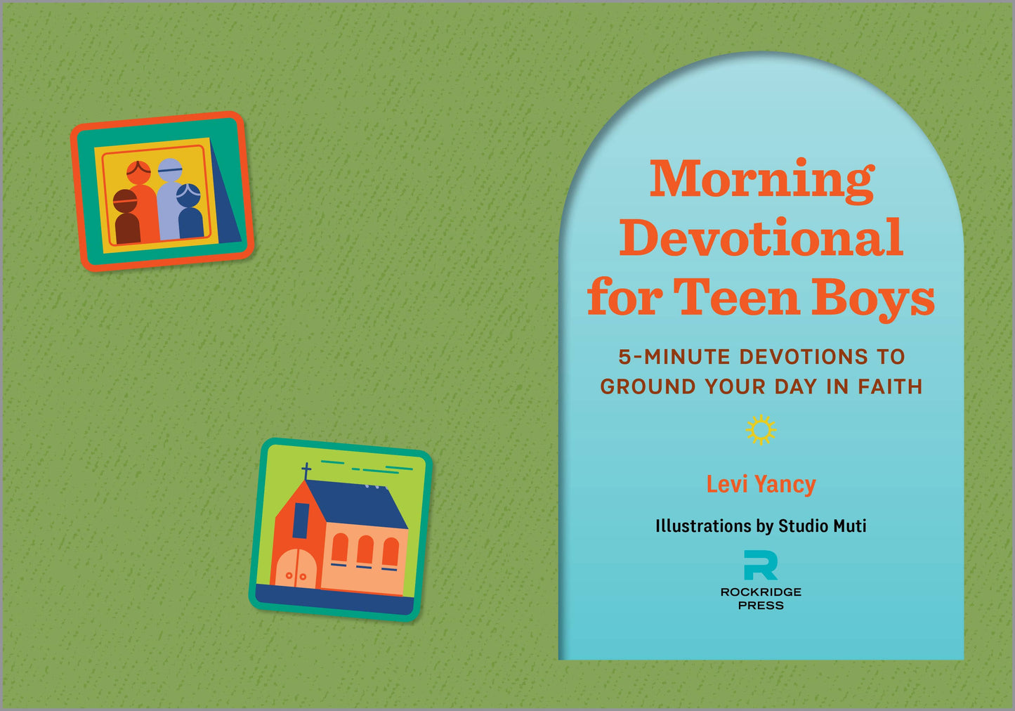 Morning Devotional for Teen Boys