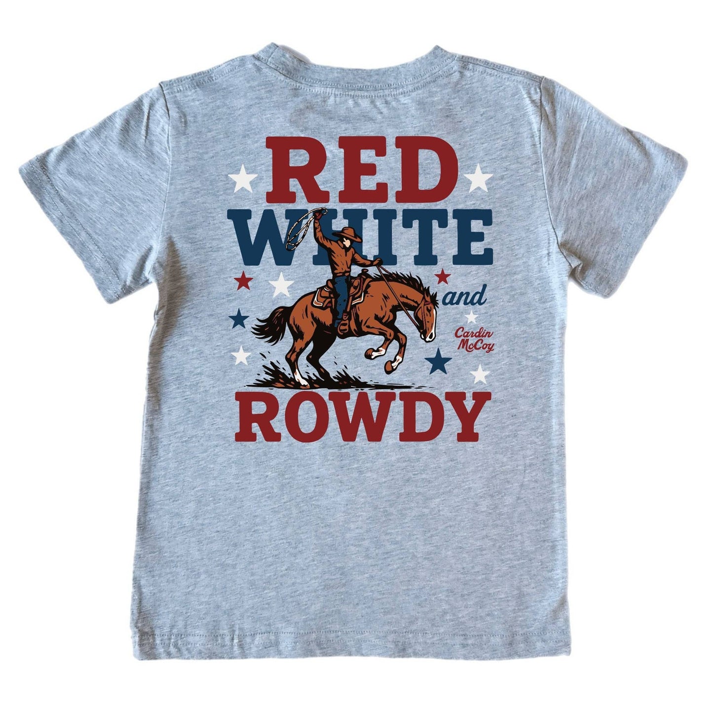 Red, White & Rowdy Tee