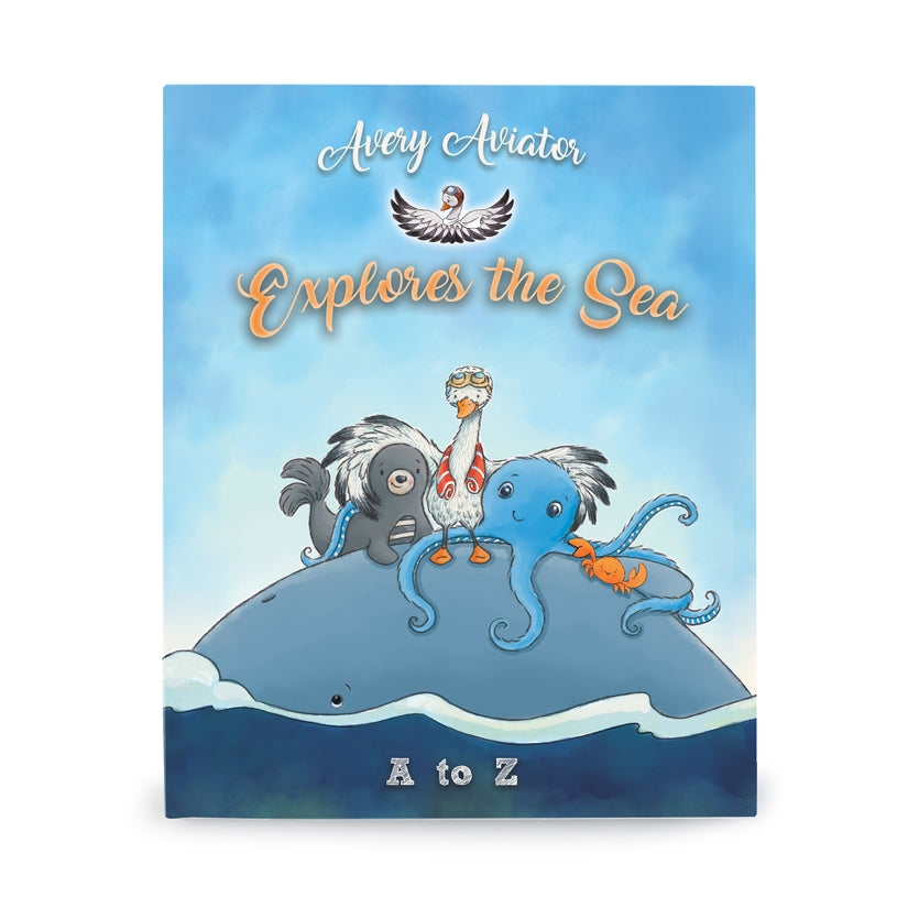 Avery the Aviator Explore the Sea A to Z