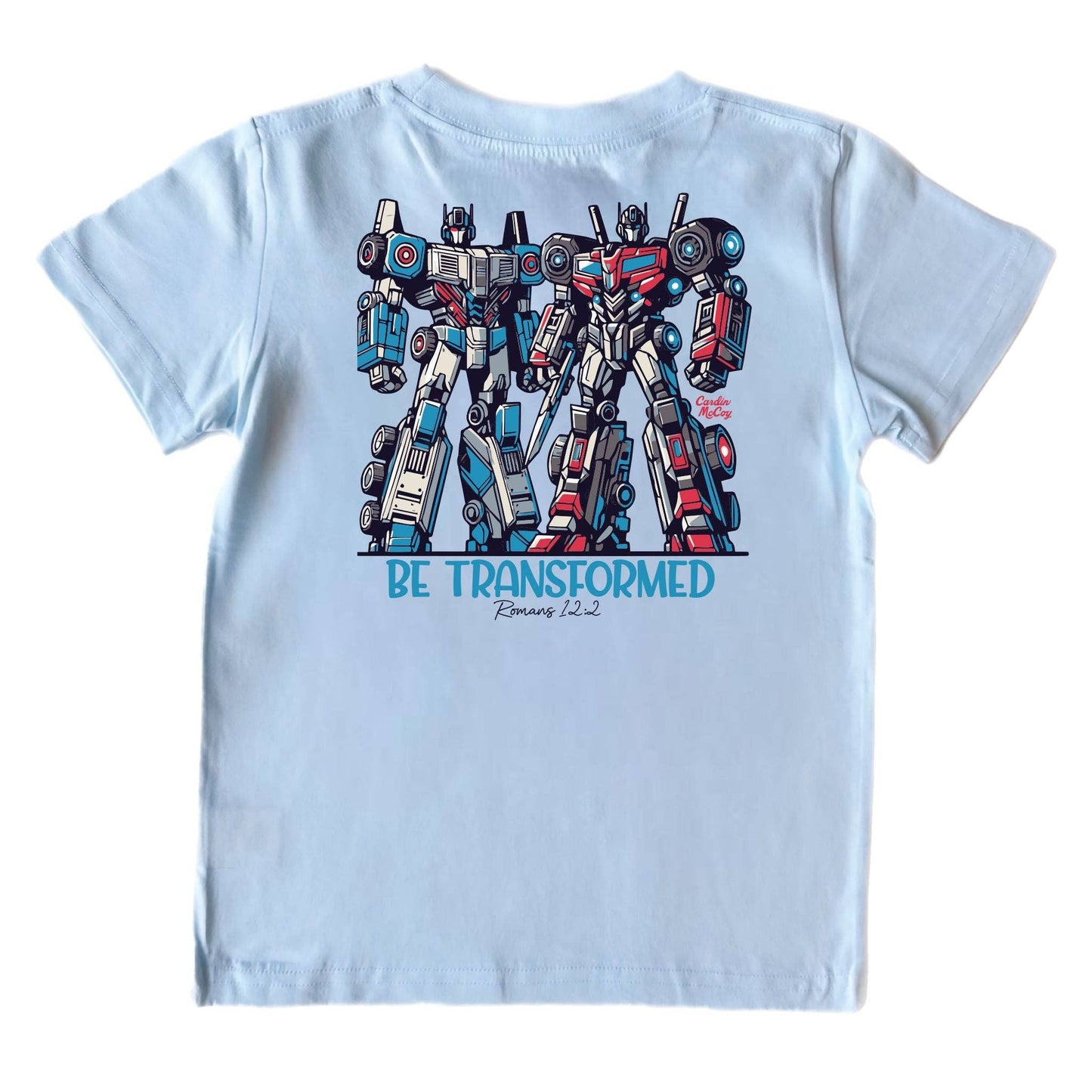 Be Transformed Tee