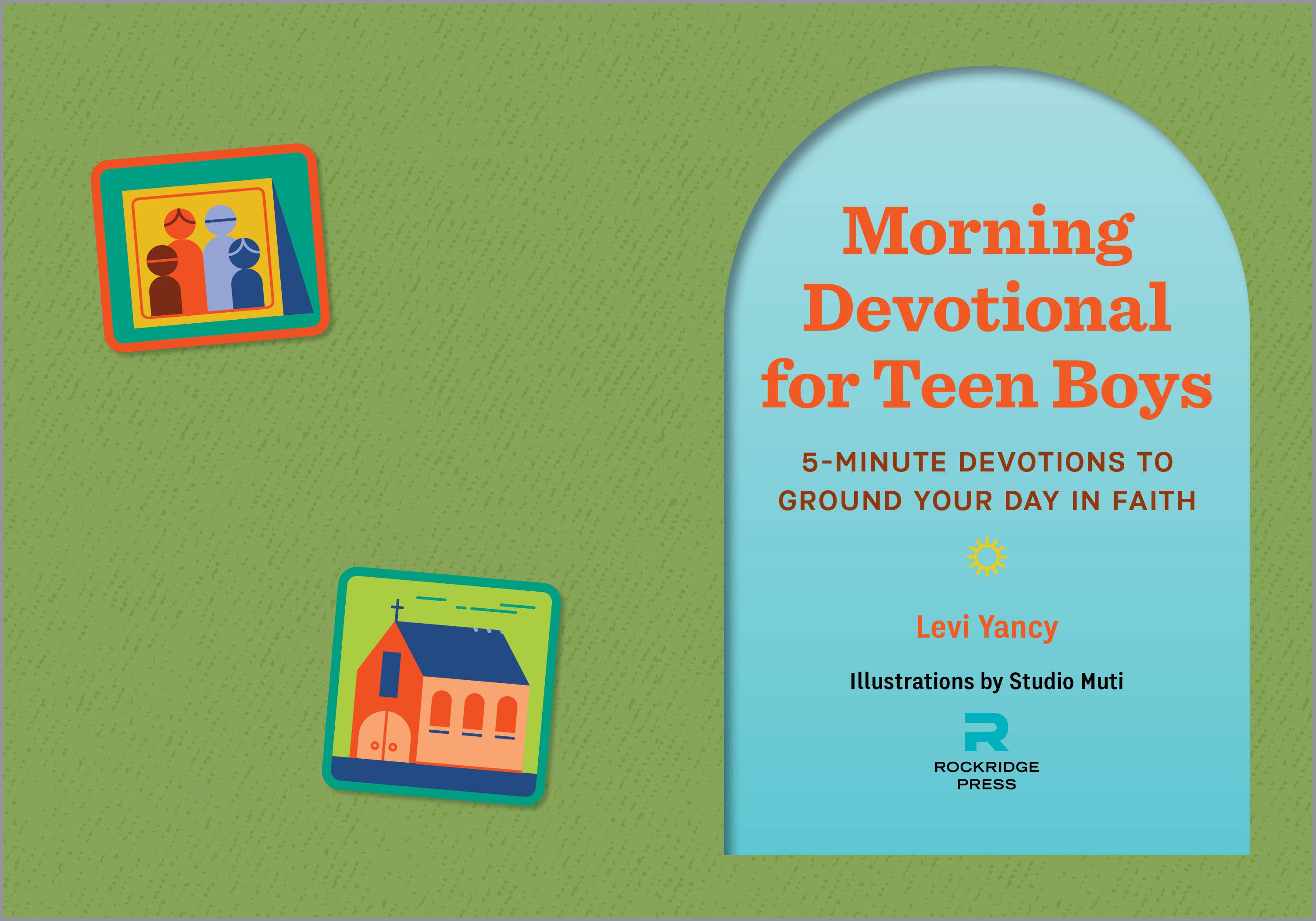 Morning Devotional for Teen Boys