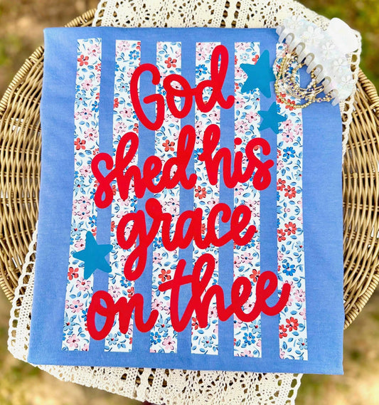 God Shed His Grace Tee