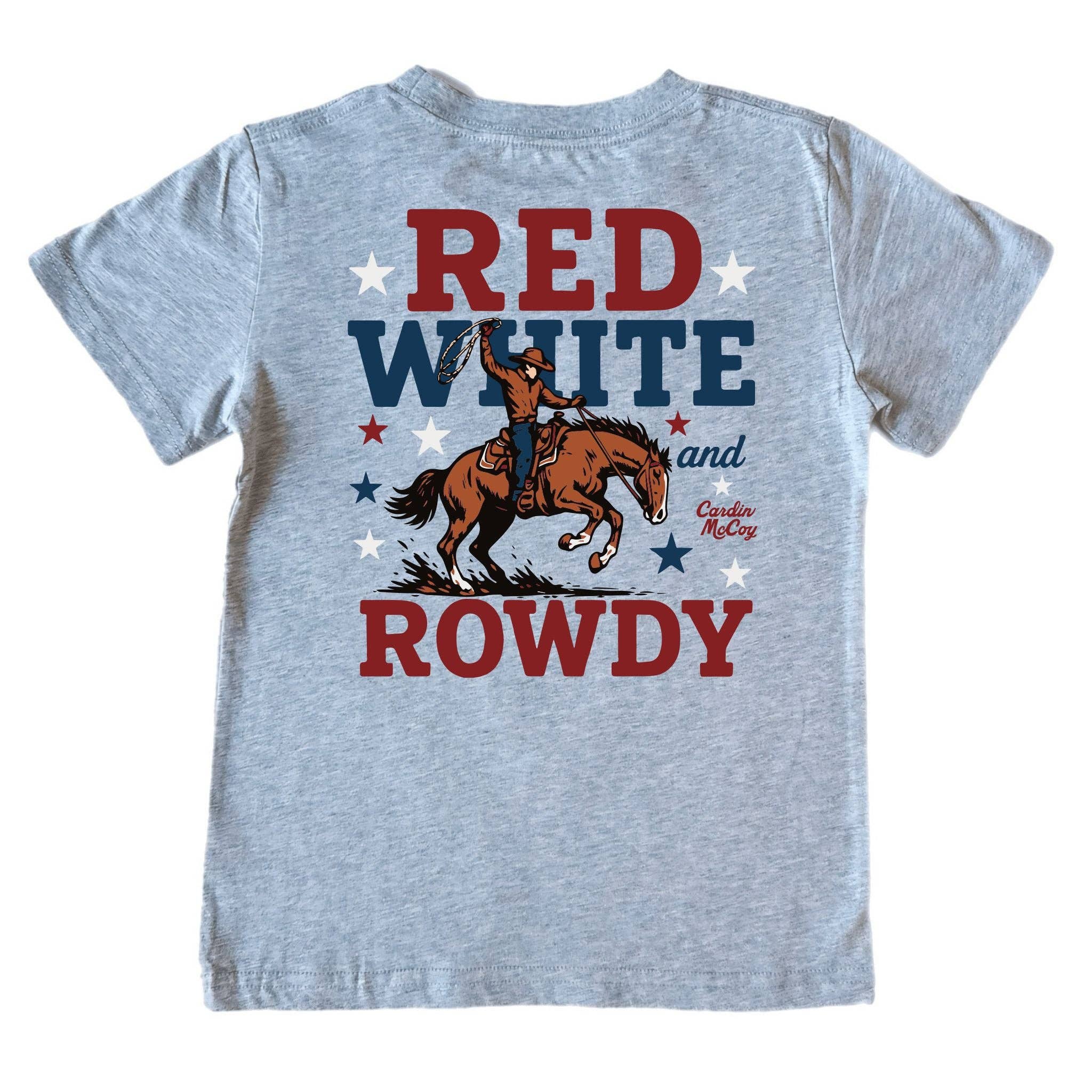 Red, White & Rowdy  Tee