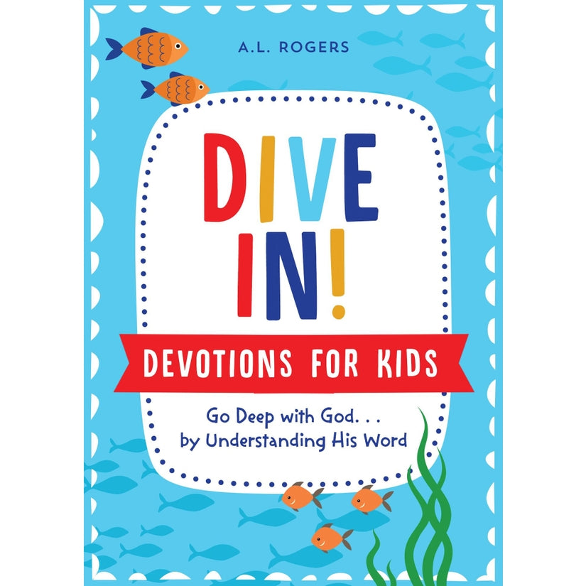Dive In! Devotion For Kids
